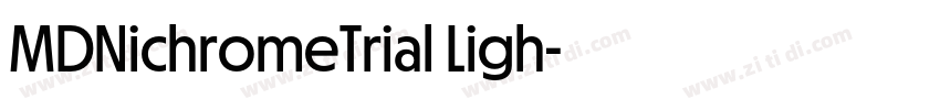 MDNichromeTrial Ligh字体转换